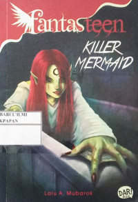 Image of Fantasteen // Killer Mermaid