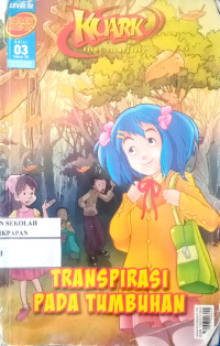 Image of KUARK // Transpirasi Pada Tumbuhan