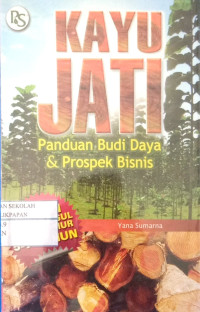 Image of Kayu Jati // Panduan Budidaya & Prospek Bisnis