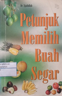 Image of Petunjuk Memilih Buah Segar