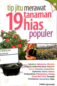Image of Tip Jitu Merawat 19 Tanaman Hias Populer