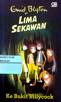 Image of Lima Sekawan // Ke Bukit Billycock