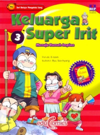 Image of Keluarga Super Irit // Menuju Rumah Impian