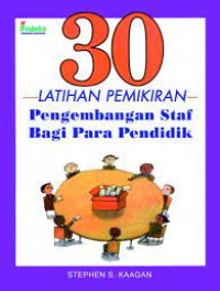 Image of 30 Latihan Pemikiran // Pengembangan Staf Bagi Para Pendidik