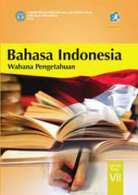 Image of Bahasa Indonesia Wahama Pengetahuan SMP/MTs Kelas VII