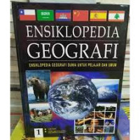 Image of \ENSIKLOPEDIA GEOGRAFI\ : FISIK BUMI, ARTIIK, AMERIKA UTARA, AMERIKA TENGAH