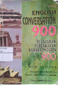 Image of ENGLISH CONVERSATION 900 PELAJARAN PERCAKAPAN BAHASA INGGRIS