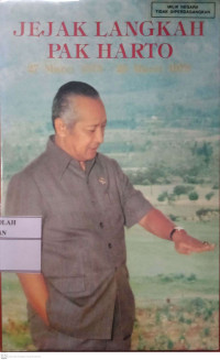Image of JEJAK LANGKAH PAK HARTO 27 MARET 1973-23 MARET 1978