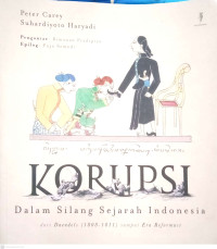 Image of Korupsi Dalam Silang Sejarah Indonesia
