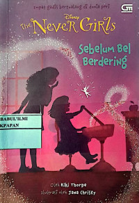 Image of The Never Girls // Sebelum Bel Berdering
