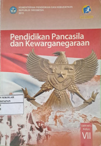 Image of Pendidikan Pancasila dan Kewarganegaraan SMP/MTs Kelas VII
