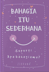 Image of Bahagia itu sederhana; seperti apa bahagiamu ?