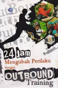 Image of 24 Jam Mengubah Perilaku Dengan Outbound Training