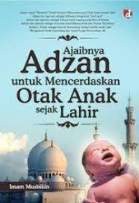 Image of Ajaibnya Adzan Untuk Mencerdaskan Otak Anak