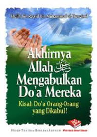 Image of Akhirnya Allah Mengabulkan Doa Mereka