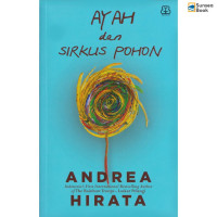 Image of Ayah dan Sirkus Pohon