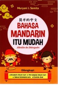 Image of Bahasa mandarin itu mudah ; jiandan de zhongwen