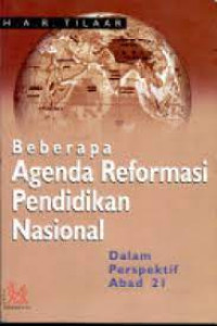 Image of Beberapa Agenda Reformasi Pendidikan Nasional