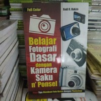 Image of Belajar fotografi dasar dengan kamera saku n ponsel