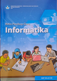 Image of Buku Panduan Guru | Informatika | SMP Kelas VIII