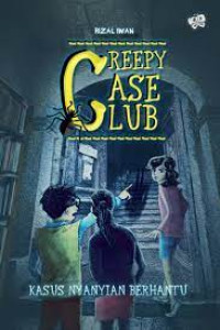 Image of Creepy Case Club : Kasus Nyayian Berhantu