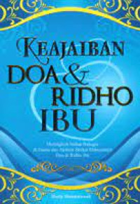 Image of Keajaiban Ridho dan Do'a Ibu
