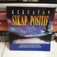 Image of Kekuatan Sikap Positif