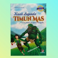 Image of Kisah Legenda Timun Mas : Cerita Rakyat Jawa Tengah