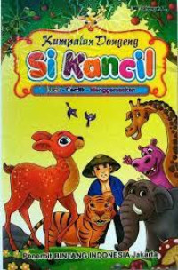 Image of Kumpulan Dongeng : Si Kancil