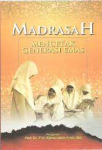 Image of Madrasah Mencetak Generasi Emas