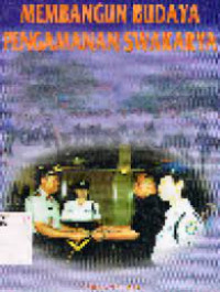 Image of Membangun Budaya Pengamanan Swakarya