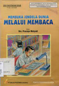 Image of Membuka Jendela Dunia Melalui Membaca