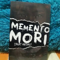 Image of MEMENTO MORI: Ingat Matimu
