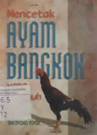 Image of Mencetak Ayam Bangkok yang Tangguh
