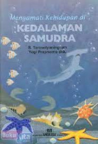 Image of Mengamati Kehidupan di Kedalaman Samudra