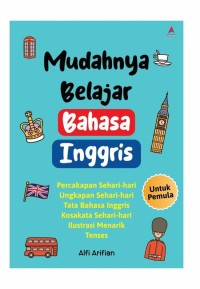 Image of Mudahnya belajar bahasa inggris : untuk pemula
