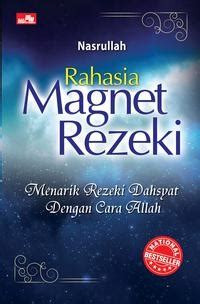 Image of Rahasia magnet rezeki : Meneraik rezeki dahsyat dengan cara Allah