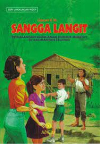Image of Sangga Langit // Petualangan Anak-Anak Hunjur Meratus Di Kalimantan Selatan