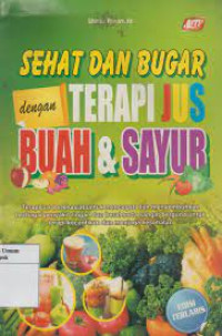 Image of Sehat Dan Bugar Dengan Terapi Jus Buah & Sayur