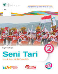 Image of SENI TARI 2 | UNTUK KELAS VIII SMP DAN MTs