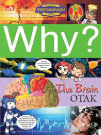 Image of WHY? | The Brain Otak