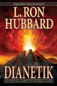 Image of DIANETIK : Ilmu Pengetahuan Modern tentang kesehatan mental