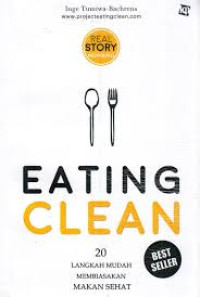 Image of Eating Clean : 20 langkah mudah membiasakan makan sehat