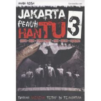 Image of Jakarta Penuh Hantu 3