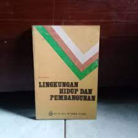 Image of Lingkungan Hidup Dan Pembangunan