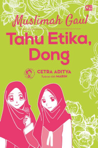 Image of Muslimah Gaul Tahu Etika, dong
